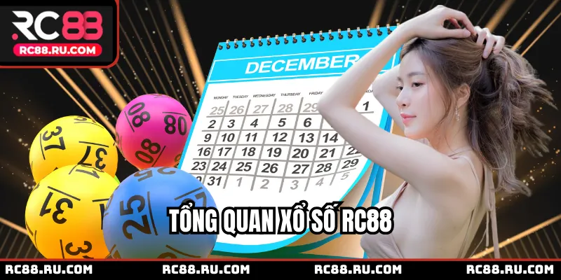 Tổng quan xổ số RC88